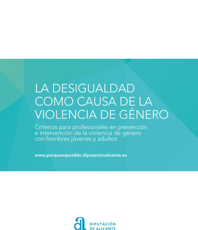 LA DESIGUALDAD COMO CAUSA DE LA VIOLENCIA DE GÉNERO